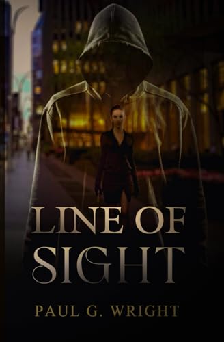 Line of Sight von BWL Publishing Inc.