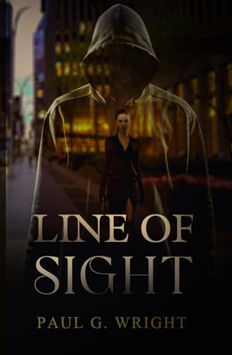 Line of Sight von BWL Publishing Inc.