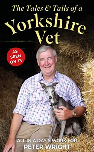 The Tales & Tails of a Yorkshire Vet: All in a Day's Work for