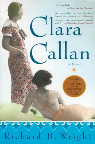 Clara Callan: A Novel
