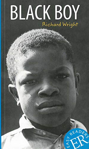 Black Boy: Englische Lektüre für das 3. und 4. Lernjahr. Gekürzt, mit Annotationen und Aufgaben (Easy Readers (Englisch)) von Klett Sprachen GmbH
