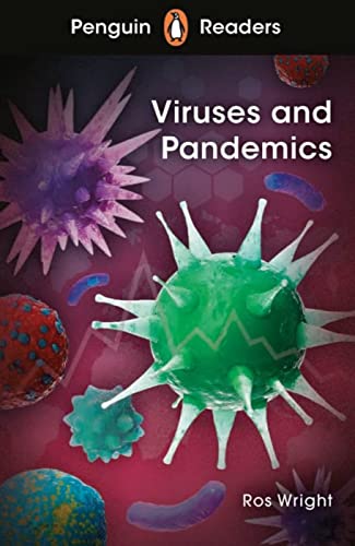 Viruses and Pandemics: Lektüre mit Audio-Online (Penguin Readers)