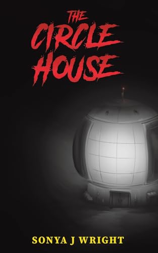 The Circle House The Circle House von Austin Macauley Publishers