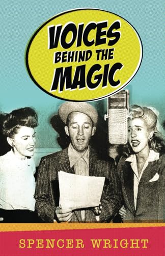 Voices Behind the Magic von Theme Park Press