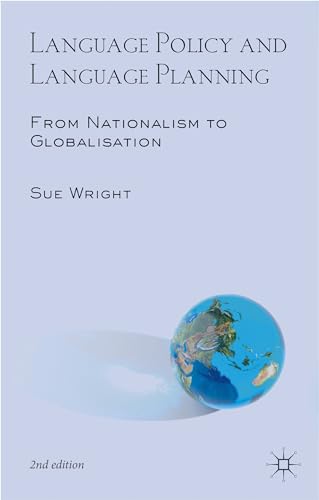Language Policy and Language Planning: From Nationalism to Globalisation