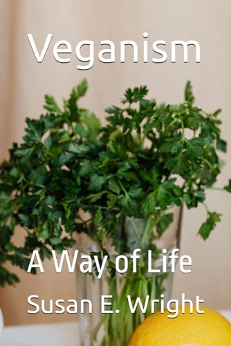 Veganism: A Way of Life von Independently published