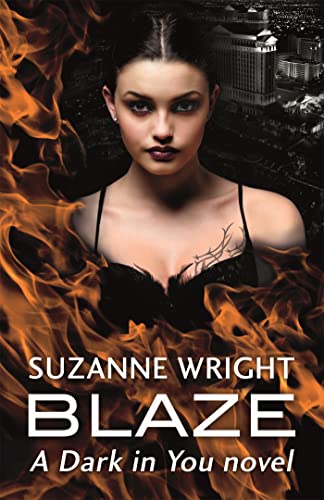 Blaze: Enter an addictive world of sizzlingly hot paranormal romance . . . (The Dark in You) von Hachette
