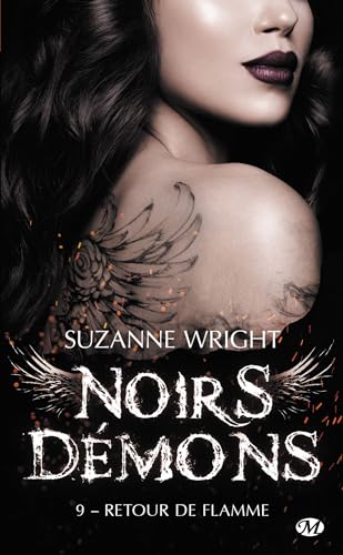 Noirs démons, T9 : Retour de flamme von MILADY