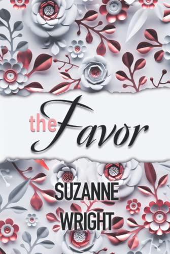 The Favor: A Marriage of Convenience Romance