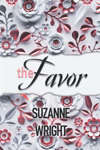 The Favor: A Marriage of Convenience Romance The Favor: A Marriage of Convenience Romance