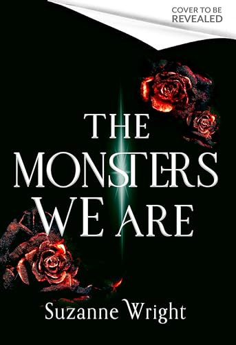 The Monsters We Are: An addictive world awaits in this spicy fantasy romance . . . The Monsters We Are: An addictive world awaits in this spicy fantasy romance . . . von Piatkus