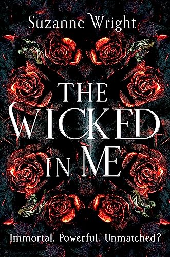 The Wicked In Me: An addictive world awaits in this spicy fantasy romance . . . von Piatkus