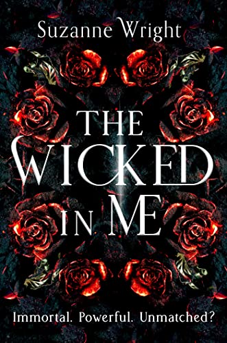 The Wicked In Me: An addictive world awaits in this spicy fantasy romance . . .