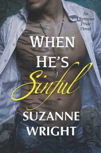 WHEN HE'S SINFUL (The Olympus Pride, Band 3)