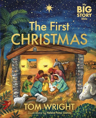 My Big Story Bible: The First Christmas von Starshine Books