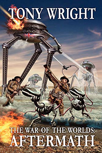 The War of the Worlds: Aftermath The War of the Worlds: Aftermath von Wild Wolf Publishing