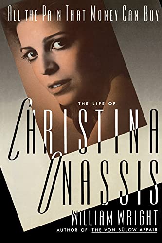 All the Pain That Money Can Buy: The Life of Christina Onassis von Simon & Schuster