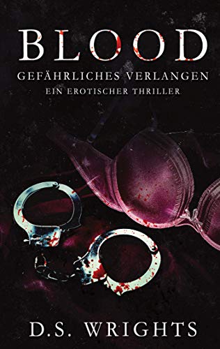 BLOOD: Gefährliches Verlangen