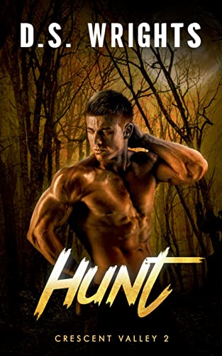 Hunt: Crescent Valley 2 von Books on Demand