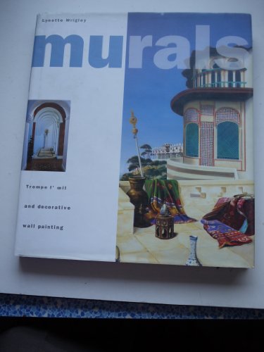 Trompe L'Oeil: Murals and Decorative Wall Painting