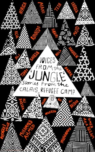 Voices from the 'Jungle': Stories from the Calais Refugee Camp von Pluto Press (UK)