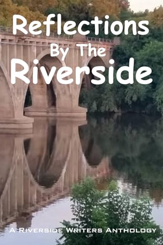 Reflections by the Riverside von Tannhauser Press