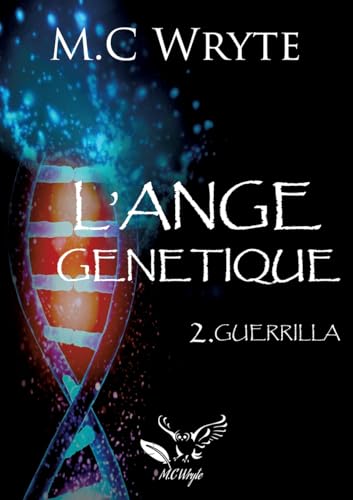 Guerrilla (L'ange Génétique) von BoD – Books on Demand – Frankreich