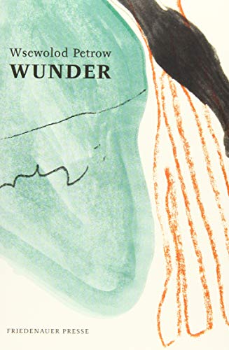 Wunder: Chudesa (Friedenauer Presse Wolffs Broschur)