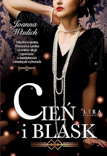 Cień i blask von Lira Publishing