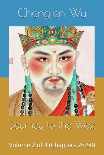 Journey to the West: Volume 2 of 4 (Chapters 26-50) von Independently published