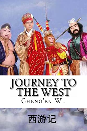 Journey to the West: Xi You Ji (Chinese Classics, Band 1)