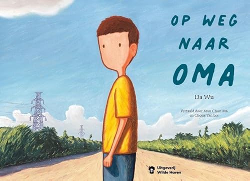 Op weg naar oma von Uitgeverij Wilde Haren