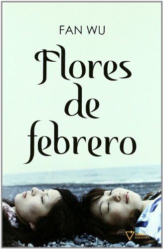 Flores De Febrero von NABLA ACTIVIDADES EDITORIALES S.L