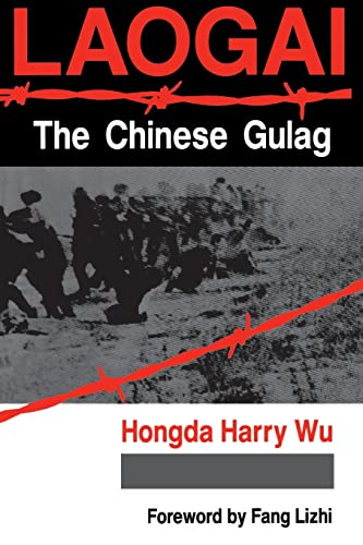 Laogai--the Chinese Gulag von Routledge