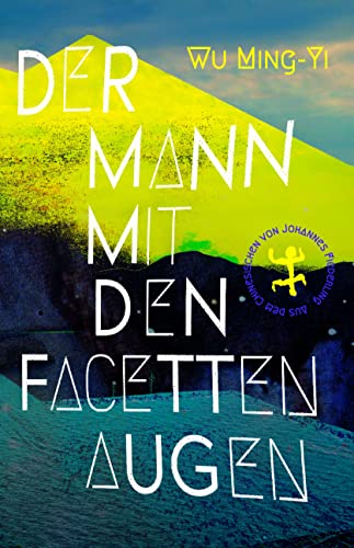 Der Mann mit den Facettenaugen von Matthes & Seitz Verlag