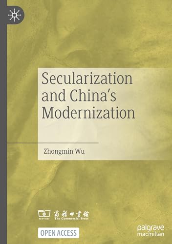 Secularization and China's Modernization von Palgrave Macmillan