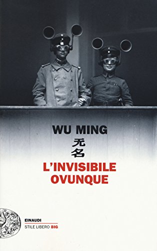 L'invisibile ovunque (Einaudi. Stile libero big) von Einaudi