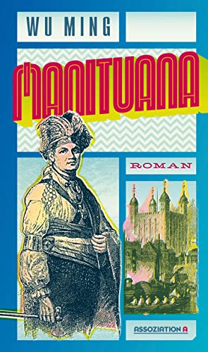 Manituana: Roman