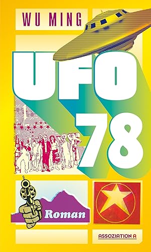 Ufo 78 von Assoziation A