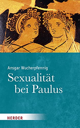 Sexualität bei Paulus von Verlag Herder