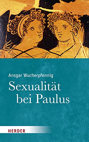 Sexualität bei Paulus von Herder