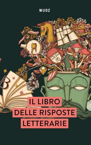 Il libro delle risposte letterarie von Wudz Edizioni