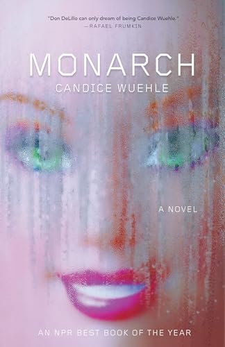 Monarch: A Novel