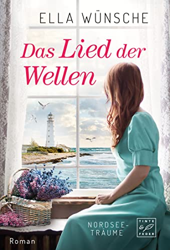 Das Lied der Wellen (Nordseeträume, Band 1)