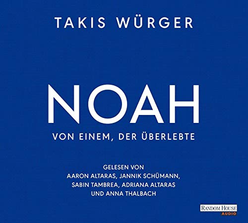 Noah – Von einem, der überlebte