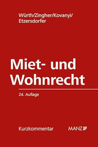 PAKET: Miet- und Wohnrecht 24. Auflage: Band I + Band II (Kurzkommentar) von MANZ Verlag Wien