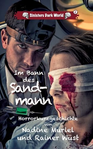 Im Bann des Sandmann: Sinisters Dark World von BoD – Books on Demand