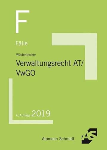 Fälle Verwaltungsrecht AT/VwGO