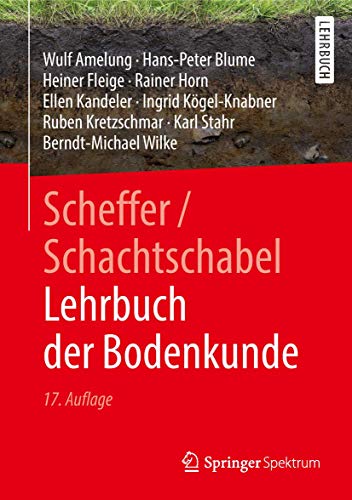 Scheffer/Schachtschabel Lehrbuch der Bodenkunde