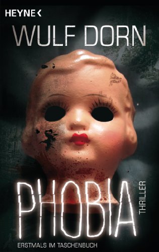 Phobia: Thriller von Heyne Taschenbuch